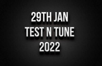 29th January Test N Tune 2022