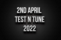 2nd April Test N Tune 2022
