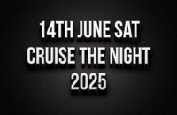 14th June Cruise The Night 2025