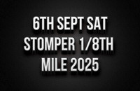 6th Sept Stompers 8th Mile 2025