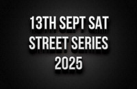 13th Sept Street Series 2025