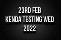 23rd Kenda Testing Wednesday 2022