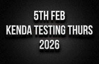 5th Feb Thursday Kenda Testing 2026