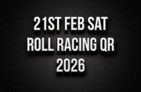 21st Feb Roll Racing 2026