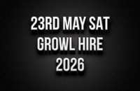 23rd May Growl Testing 2026