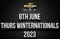 8th June Thursday Winternationals 2023