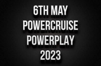 6th May Powercruise Powerplay 2023