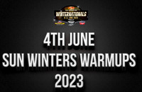 4th June Sunday Winternationals Warm Ups 2023