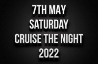 7th May Cruise The Night 2022