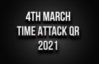 4th March - Time Attack Day QR 2021
