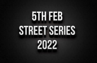 5th Feb - Street Series Rnd 1 2022