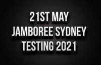 21st May - Jamboree Testing Friday 2021