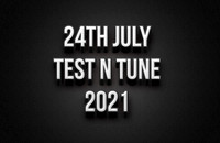 24th July Test N Tune Gallery 2021