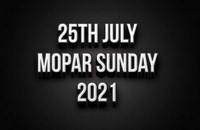 25th July Mopar Sunday 2021