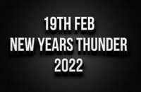 19th Feb New Years Thunder 2022