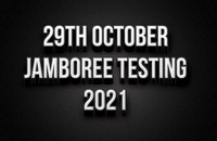 29th October Jamboree Testing 2021
