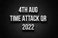 4th August Time Attack QR 2022