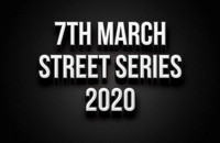 7th March Street Series 2020