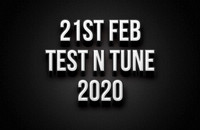 21st Feb Test N Tune 2020
