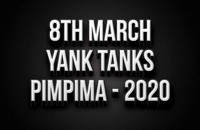 8th March Yank Tanks 2020