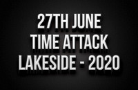 Lakeside Time Attack 27th June 2020