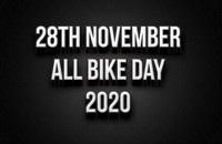 28th Nov - All Bike Day 2020