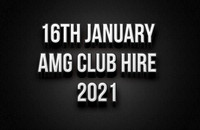 16th January - AMG Club Hire 2021