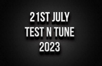 21st July Test N Tune 2023