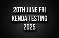 20th June Kenda Friday Testing 2025