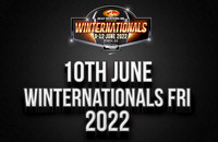 10th June Winternationals Friday 2022