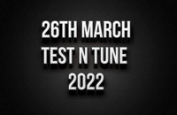 26th March Test N Tune 2022